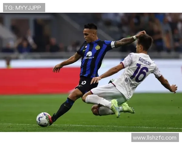 国际米兰迎战快速球队全力争胜展现强大实力与团队合作精神